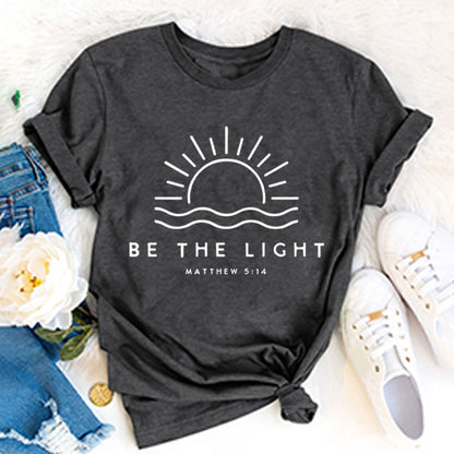 Women Be The Light Jesus Christian Bible Verse T-Shirts
