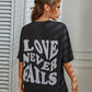 Love Never Fails: Summer Inspirational T-Shirt