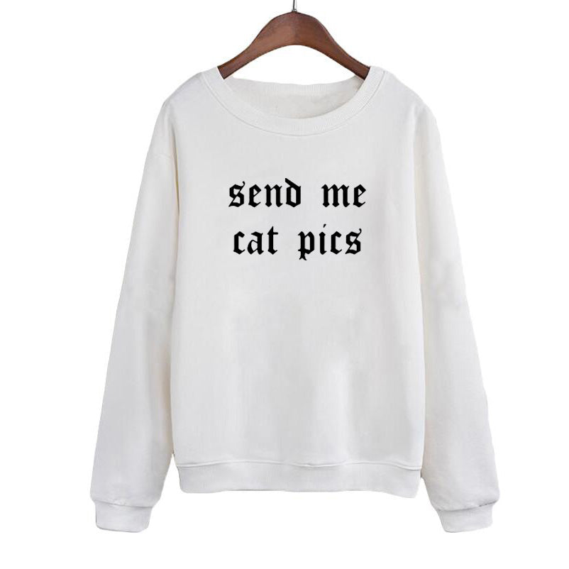 Send Me Cat Pics Women Sweatshirts For Lovers